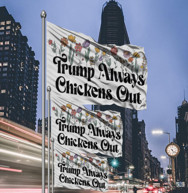 Anti-DT Political Protest, TACO Chicken Flag