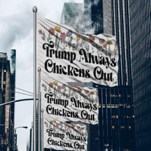 Anti-DT Political Protest, TACO Chicken Flag