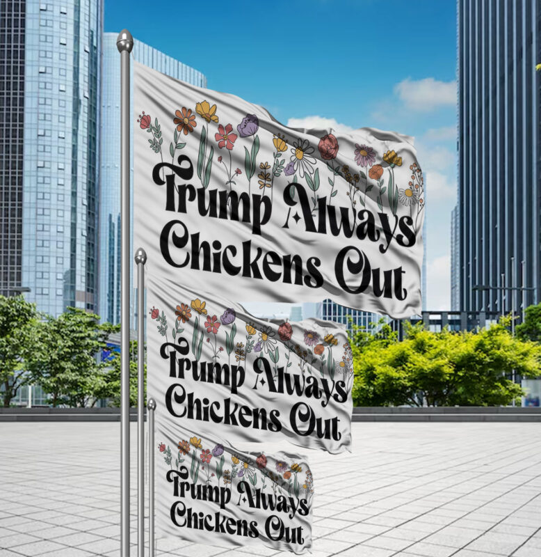 Anti-DT Political Protest, TACO Chicken Flag