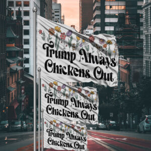 Anti-DT Political Protest, TACO Chicken Flag