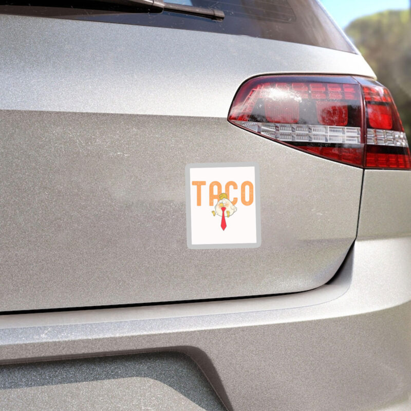 Anti-DT Political Protest TACO Chicken Sticker
