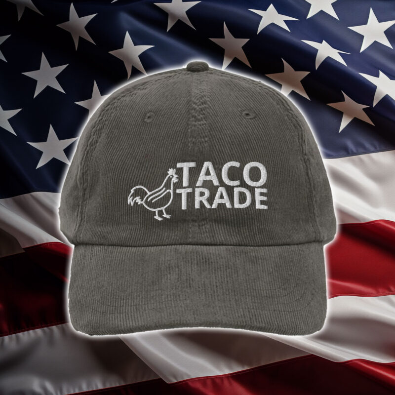 Chicken Graphic - Anti Trump, TACO Trade Hat