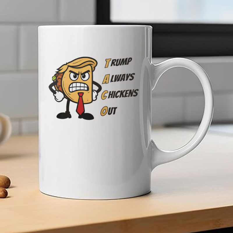 Funny Angry Taco Trump Tariff Parody, TACO Mug