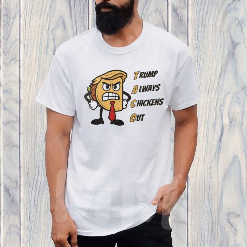 Funny Angry Taco Trump Tariff Parody, TACO Shirt