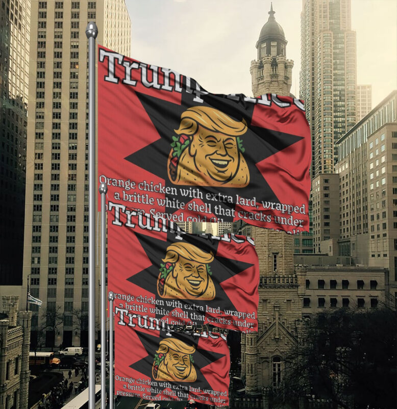 Funny Anti Trump TACO protest Flag