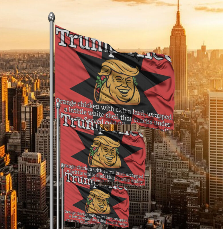 Funny Anti Trump TACO protest Flag