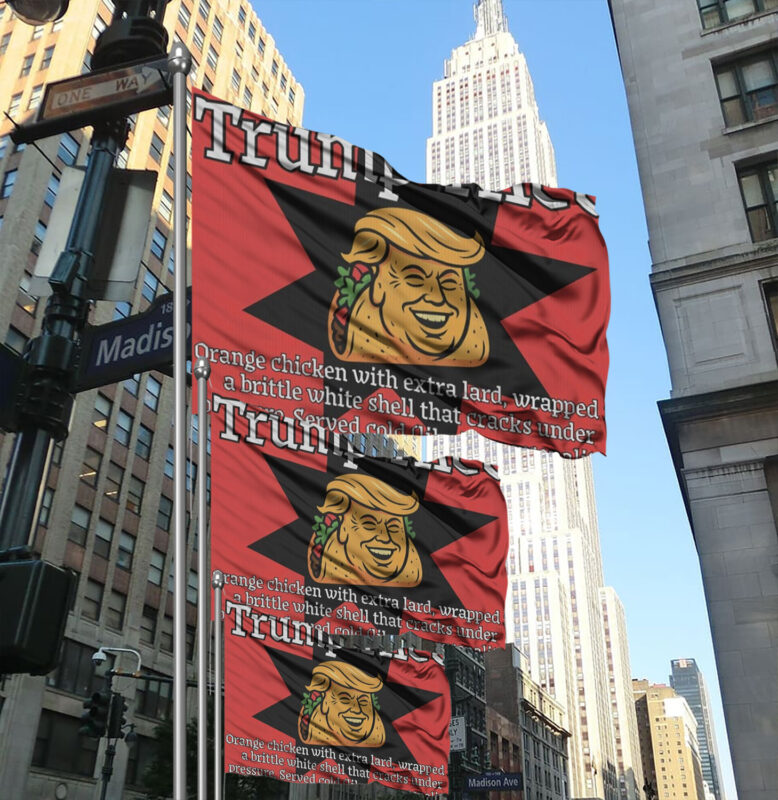 Funny Anti Trump TACO protest Flag