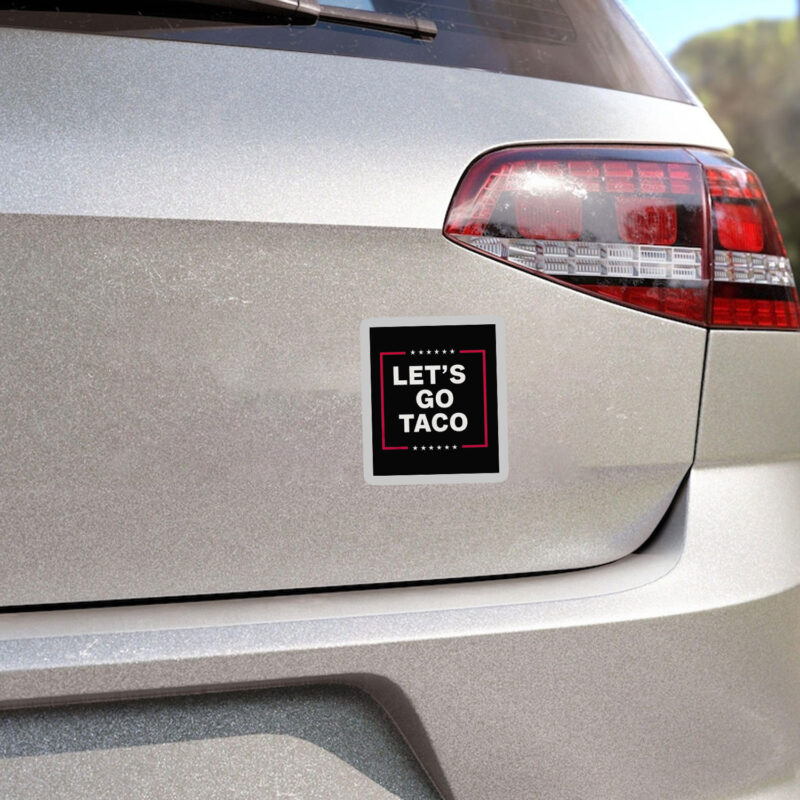 Funny Anti-Trump Taco – Let’s Go Taco Sticker