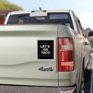 Funny Anti-Trump Taco – Let’s Go Taco Sticker