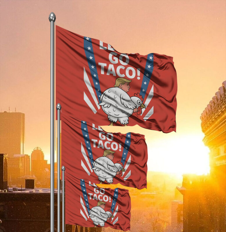 Funny Chicken Taco Banner, Political Protest Flag