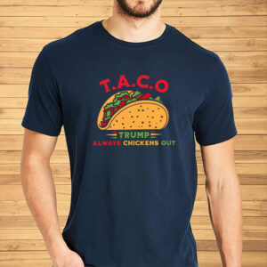 Funny Political Satire Clipart, TACO Trump Always Chickens Out T-Shirt