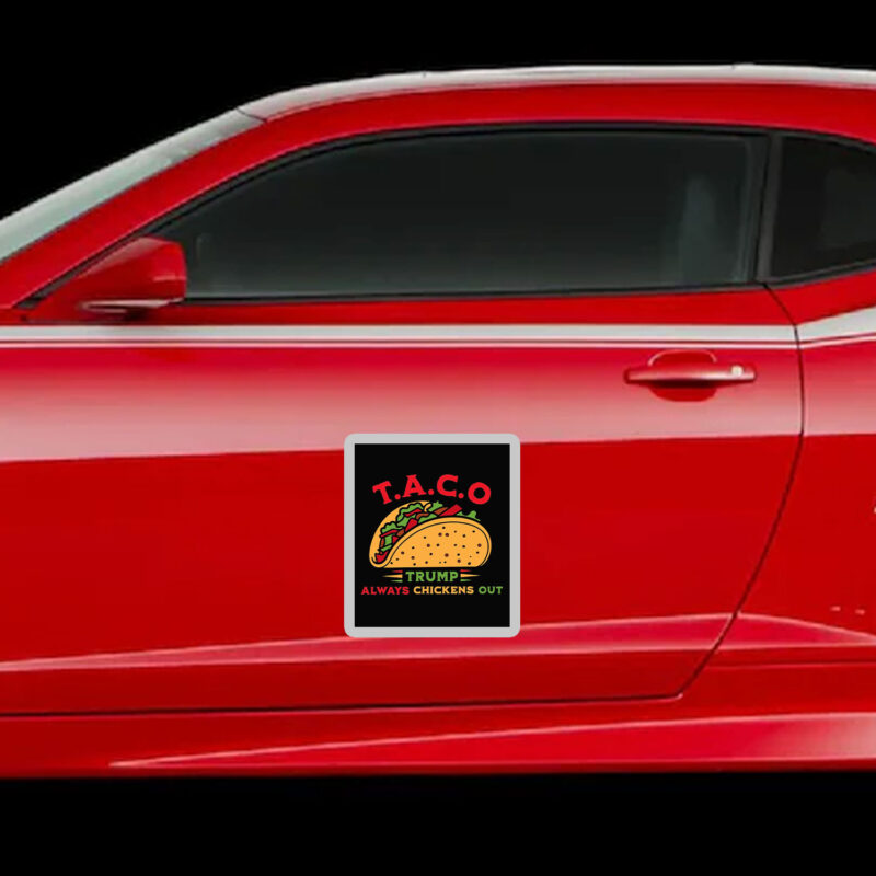 Funny Political Satire Clipart, TACO Trump Always Chickens Out Sticker