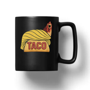 Funny TACO Chicken Meme Mug