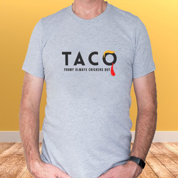 Funny Tariffs & Trade Humor - Trump TACO Trade T-Shirt