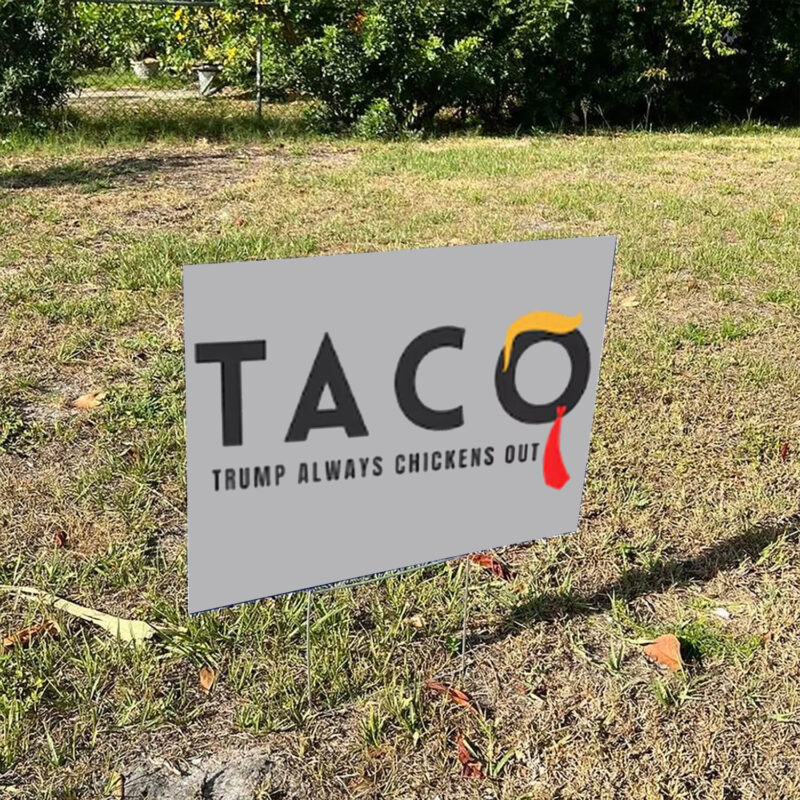 Funny Tariffs & Trade Humor - Trump TACO Trade Yard Sign