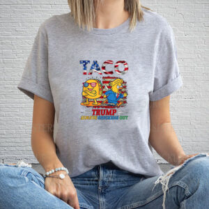 Funny Trump Taco Trump Always Chickens Out 2025 T-Shirt