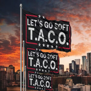 Let's Go Soft Taco Flag