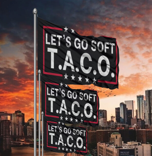Let's Go Soft Taco Flag