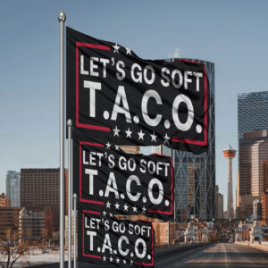 Let's Go Soft Taco Flag