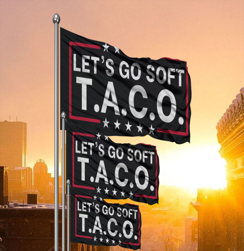 Let's Go Soft Taco Flag