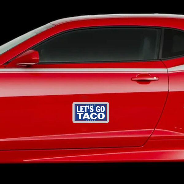 Let’s Go TACO – Trump Always Chickens Out Sticker