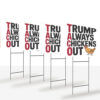 Political Trending TACO Trump Always Chickens Out Yard Sign