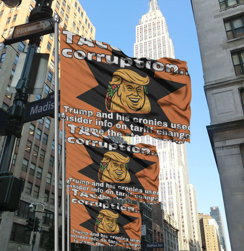 Printable Funny Trump Taco protest Flag