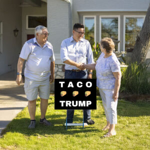 Pro Democracy Resistance Anti-Trump TACO Trump Yard Sign