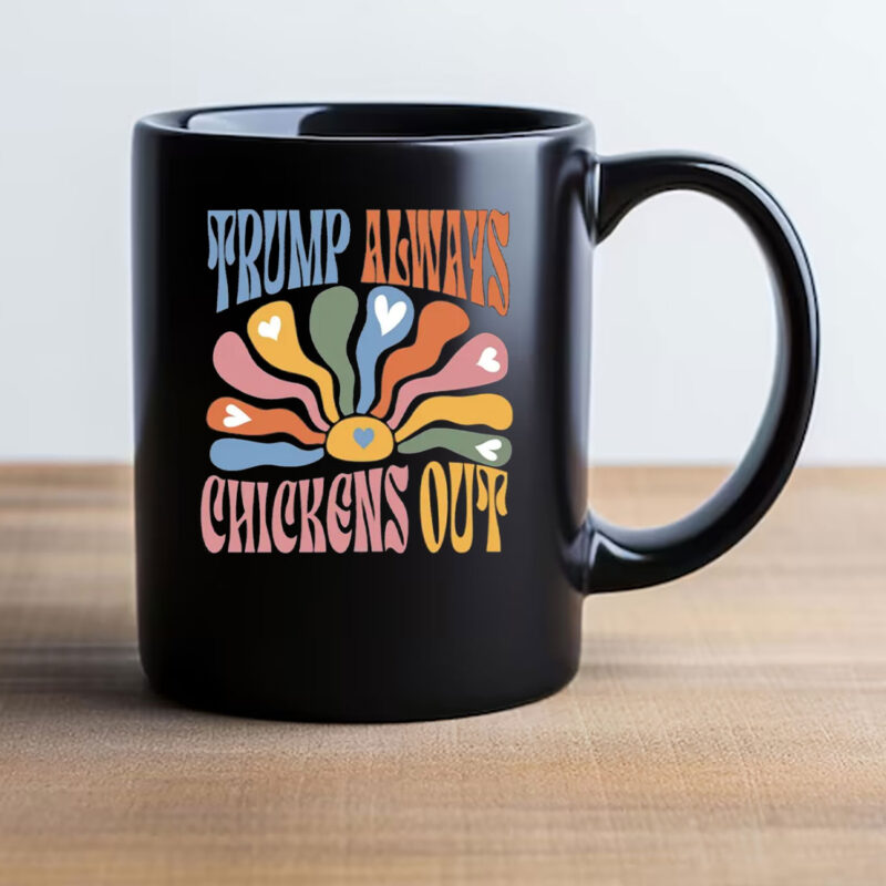 Retro Trump Always Chickens Out Mug