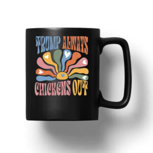 Retro Trump Always Chickens Out Mug
