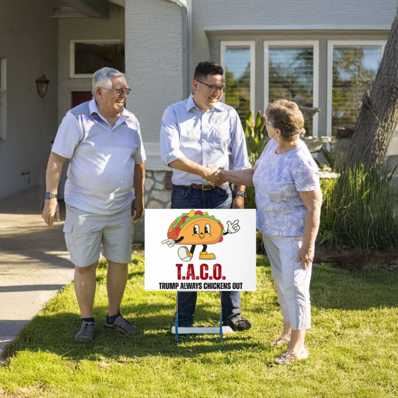 T.A.C.O. Trump Always Chickens Out Yard Sign