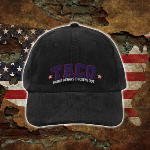 TACO - Trump Always Chickens Out - Hat