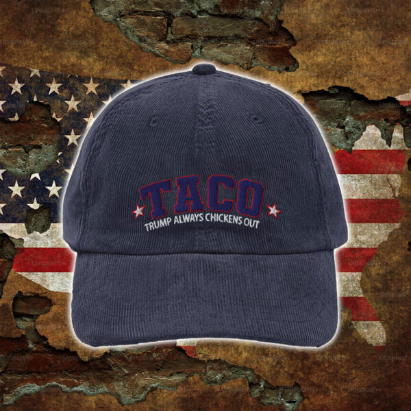 TACO - Trump Always Chickens Out - Hat