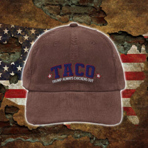 TACO - Trump Always Chickens Out - Hat