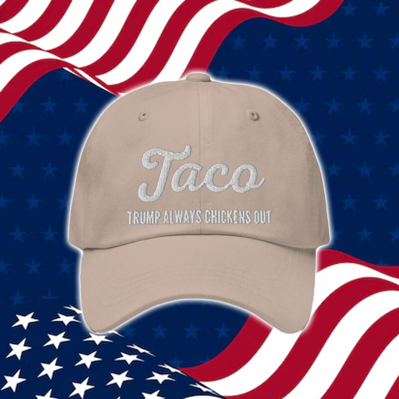 TACO – Trump Always Chickens Out Golf Dad Hat