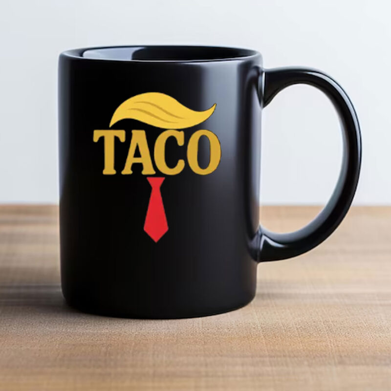 Trump Always Chickens Out, FDT, TACO Trade Mug