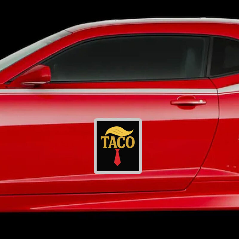 Trump Always Chickens Out, FDT, TACO Trade Sticker