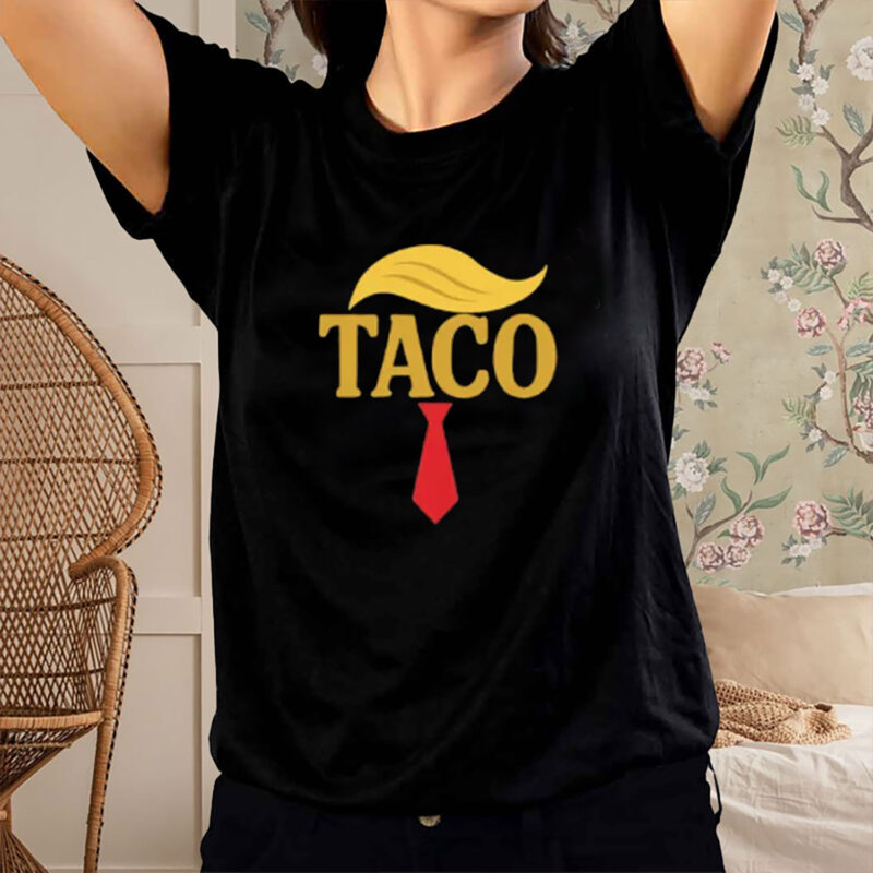 Trump Always Chickens Out, FDT, TACO Trade T-Shirt