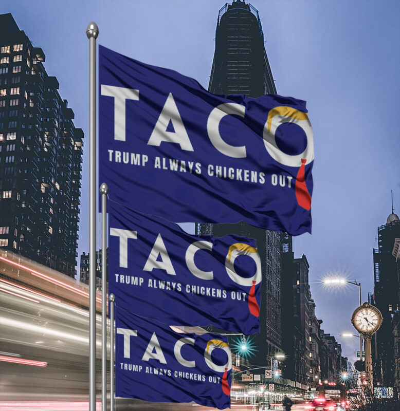 Trump Always Chickens Out Humorous Political Flag