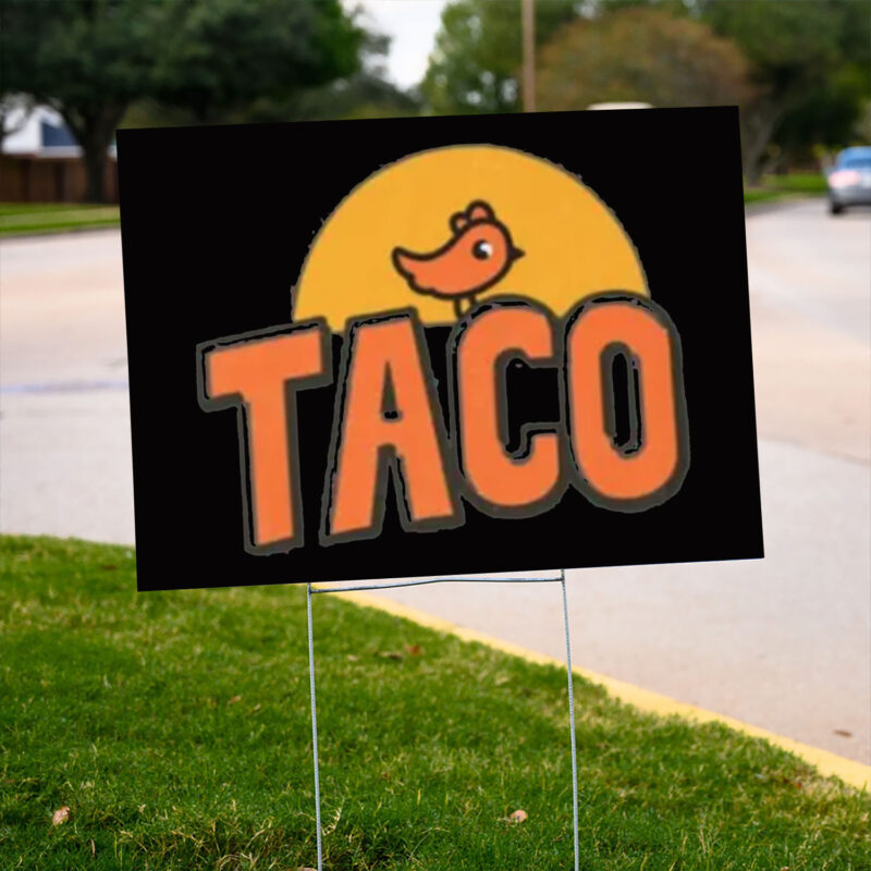 Trump Always Chickens Out Yard Sign