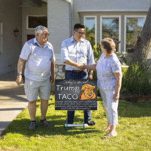 Trump Always Chickens Out sign for political protest rally march, Trump Taco Yard sign