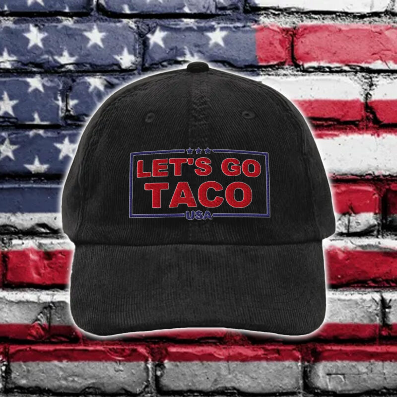 Trump Always Chickens Out – Let’s Go TACO Hat