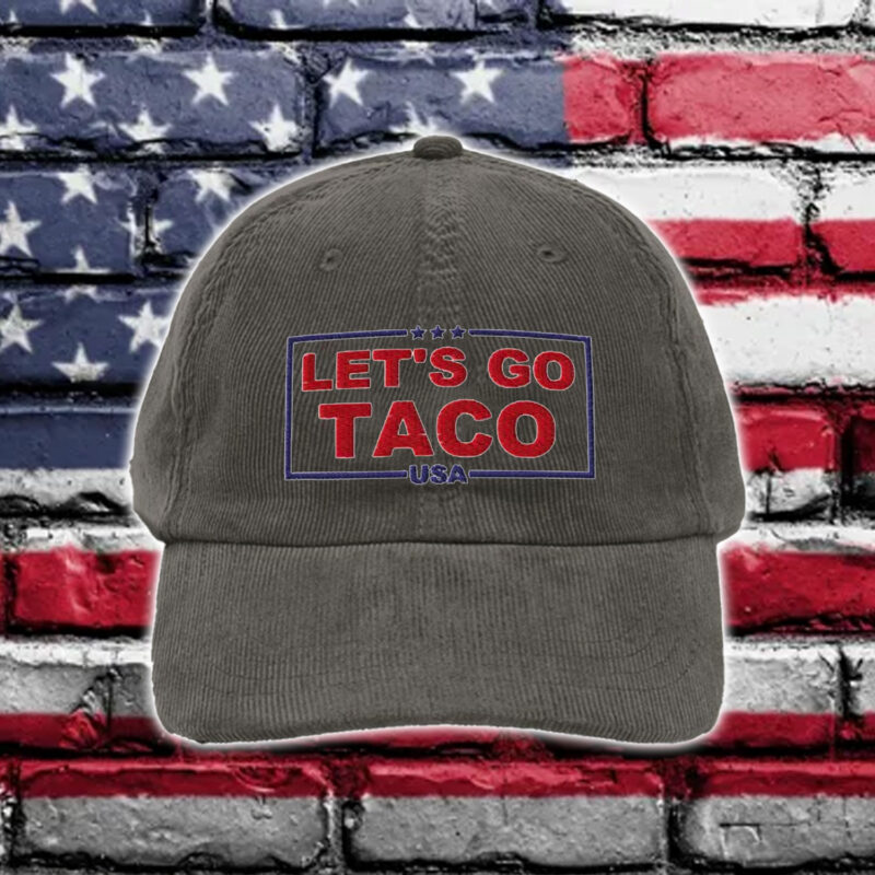 Trump Always Chickens Out – Let’s Go TACO Hat