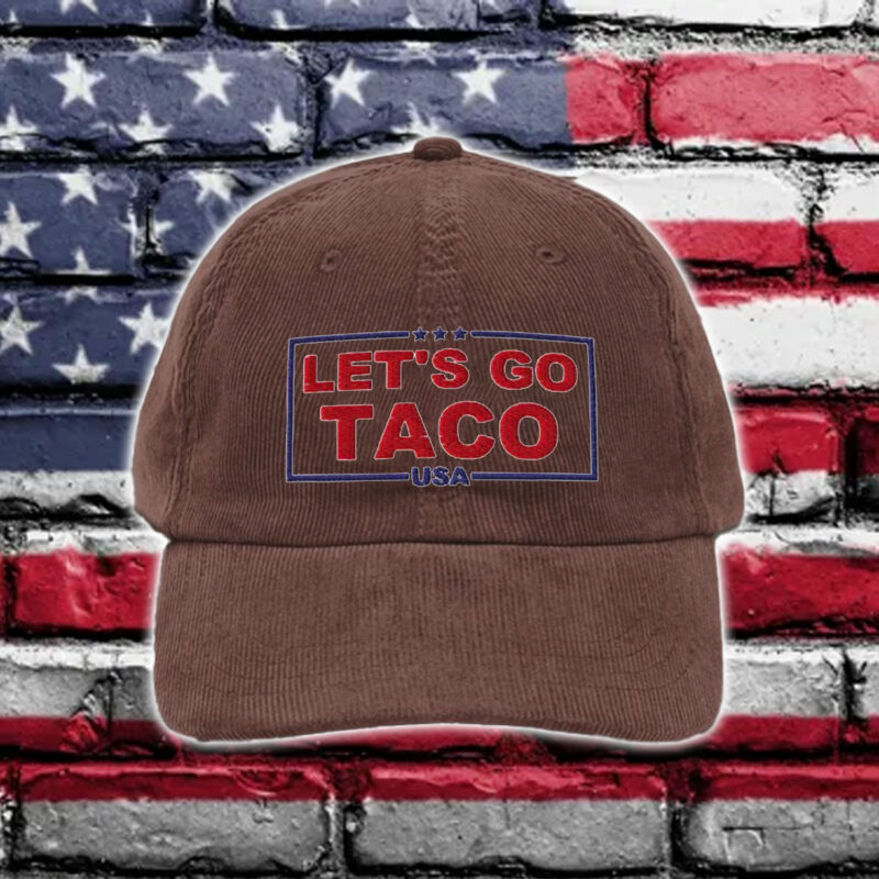 Trump Always Chickens Out – Let’s Go TACO Hat