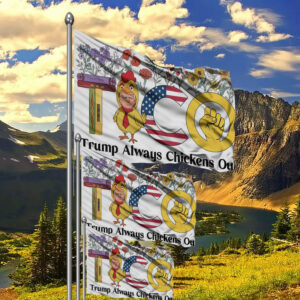 Trump Chickens Out, Anti-Trump TACO Flag
