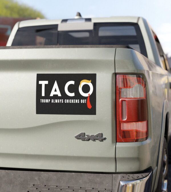 Trump Taco Trade Car Magnets, Sticker