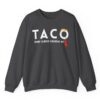 Trump Taco Trade Crewneck Sweatshirt