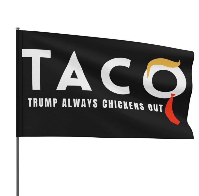 Trump Taco Trade Flag