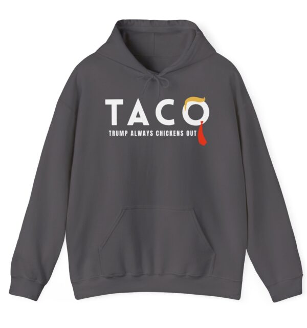 Trump Taco Trade Hooded Sweatshirt