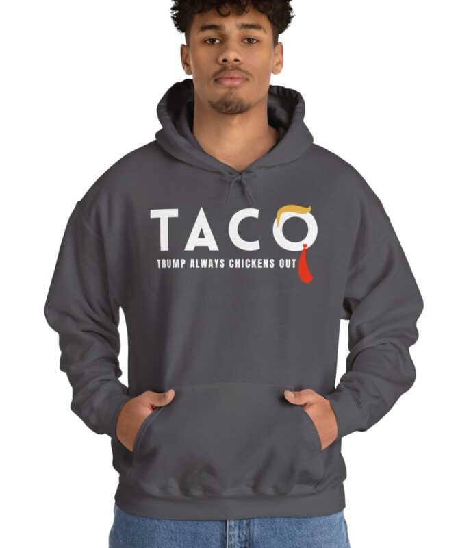 Trump Taco Trade Hooded Sweatshirt